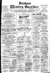 Brixham Western Guardian Thursday 26 December 1907 Page 1