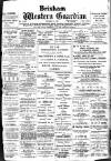 Brixham Western Guardian Thursday 31 December 1908 Page 1