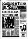 Rutland Times Friday 20 February 1998 Page 1