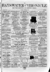 Bayswater Chronicle Saturday 22 November 1862 Page 1