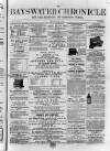 Bayswater Chronicle Saturday 13 June 1863 Page 1