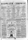 Bayswater Chronicle Saturday 10 November 1866 Page 1