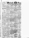 Welsh Gazette Thursday 05 October 1899 Page 1