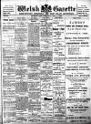 Welsh Gazette Thursday 07 December 1899 Page 1
