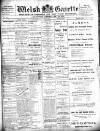 Welsh Gazette Thursday 28 December 1899 Page 1