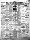 Welsh Gazette Thursday 17 May 1900 Page 1
