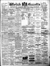 Welsh Gazette Thursday 09 August 1900 Page 1