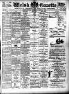 Welsh Gazette Thursday 25 June 1903 Page 1