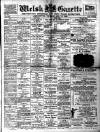 Welsh Gazette Thursday 13 August 1903 Page 1