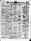 Welsh Gazette Thursday 28 April 1904 Page 1