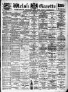 Welsh Gazette Thursday 25 August 1904 Page 1