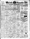 Welsh Gazette Thursday 29 June 1905 Page 1