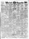 Welsh Gazette Thursday 21 September 1905 Page 1