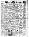 Welsh Gazette Thursday 12 October 1905 Page 1