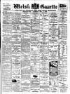 Welsh Gazette Thursday 07 December 1905 Page 1