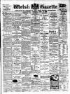 Welsh Gazette Thursday 14 December 1905 Page 1