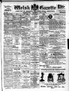 Welsh Gazette Thursday 02 August 1906 Page 1