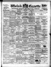 Welsh Gazette Thursday 04 October 1906 Page 1