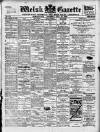 Welsh Gazette Thursday 18 October 1906 Page 1