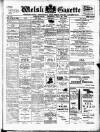 Welsh Gazette Thursday 22 November 1906 Page 1