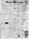 Welsh Gazette Thursday 24 January 1907 Page 1