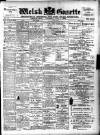 Welsh Gazette Thursday 06 February 1908 Page 1