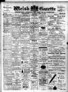 Welsh Gazette Thursday 05 March 1908 Page 1