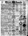 Welsh Gazette Thursday 25 November 1909 Page 1