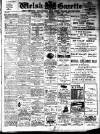 Welsh Gazette Thursday 27 January 1910 Page 1