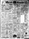 Welsh Gazette Thursday 10 March 1910 Page 1