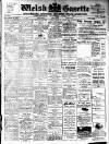 Welsh Gazette Thursday 24 March 1910 Page 1
