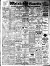 Welsh Gazette Thursday 14 April 1910 Page 1