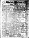 Welsh Gazette Thursday 07 July 1910 Page 1