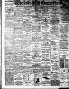 Welsh Gazette Thursday 15 December 1910 Page 1