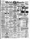 Welsh Gazette Thursday 28 August 1913 Page 1