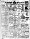 Welsh Gazette Thursday 03 December 1914 Page 1