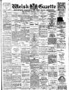 Welsh Gazette Thursday 08 January 1914 Page 1