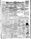 Welsh Gazette Thursday 29 January 1914 Page 1