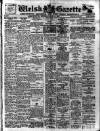 Welsh Gazette Thursday 18 March 1915 Page 1