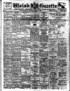 Welsh Gazette Thursday 25 March 1915 Page 1