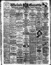 Welsh Gazette Thursday 29 April 1915 Page 1