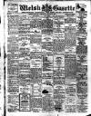 Welsh Gazette Thursday 10 June 1915 Page 1