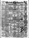 Welsh Gazette Thursday 29 July 1915 Page 1