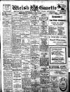 Welsh Gazette Thursday 20 April 1916 Page 1