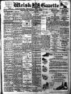 Welsh Gazette Thursday 08 June 1916 Page 1