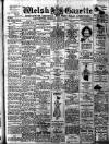 Welsh Gazette Thursday 20 July 1916 Page 1