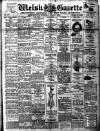 Welsh Gazette Thursday 27 July 1916 Page 1