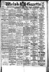 Welsh Gazette Thursday 07 September 1916 Page 1