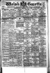 Welsh Gazette Thursday 05 October 1916 Page 1
