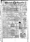 Welsh Gazette Thursday 14 December 1916 Page 1